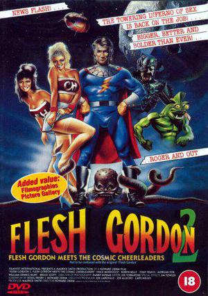 Flesh Gordon 2: Flesh Gordon Meets the Cosmic Cheerleaders (Better Quality)