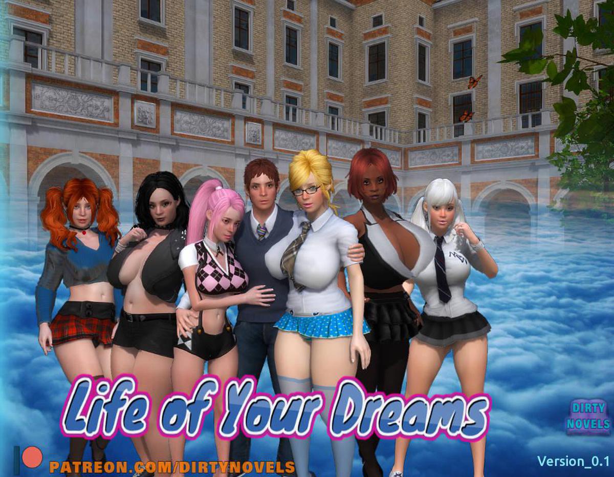 Life of Your Dreams v0.1