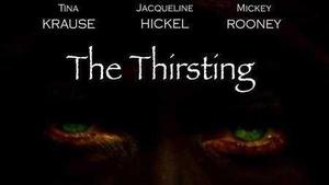 The Thirsting (2007)