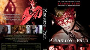 Pleasure or Pain / Wildes Verlangen – Pleasure or Pain / Todos Os Tons Do Prazer /Удоволствиеилиболка/Наслаждениеилиболь（2013）