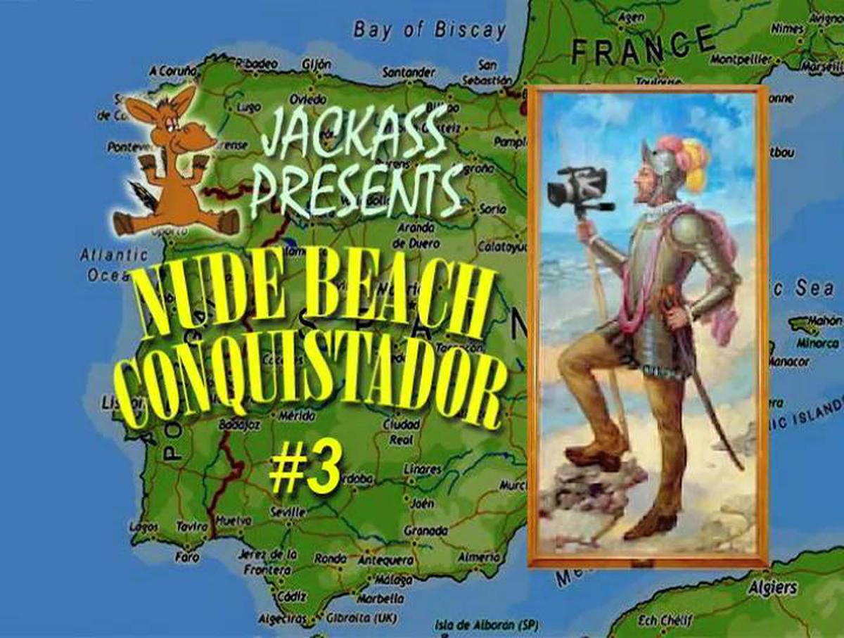 Jackass 'Nude Beach Conquistador 3
