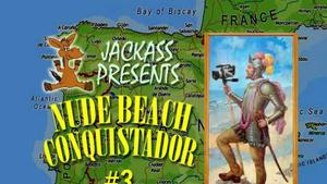 Playa nudista de Jackass Conquistador 3