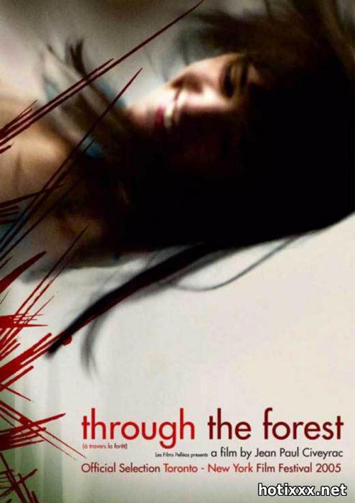 Через лес / A travers la foret / 穿越森林 (2005)