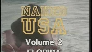 Naked USA Volume 2 Florida Part 1