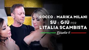 Rocco Siffredi - Marika Milani , Benny Green - Rocco e Marika Milani su e giu per l Italia Scambista - Episódio 5