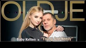 Oldje - Baby Kxtten - Young and Needy