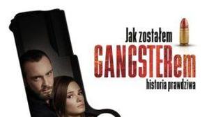 How I Became a Gangster. True Story (2020)