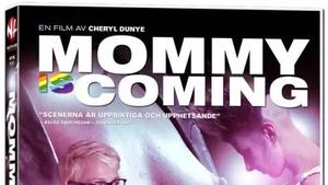 Mommy Is Coming (2012)