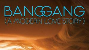 Bang Gang (A Modern Love Story) (2015)