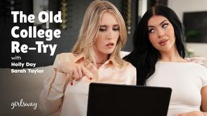 Girls Way – Sarah Taylor, Holly Day – The Old College Re-Try