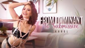 Sex Mex - Karol Jaramillo - From Dominant To Submissive
