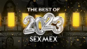 Sex Mex - 새해 특집 - 2023년 최고
