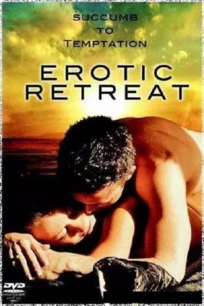 Erotic Retreat / Erotic refuge (2005)