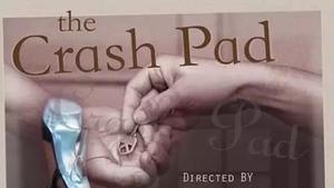 The Crash Pad (2006)