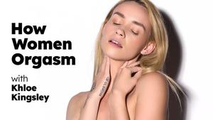 여성의 오르가즘을 느끼는 방법 - Khloe Kingsley