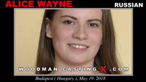 Woodman การคัดเลือกนักแสดง X - อลิซ เวย์น