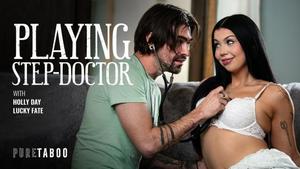 Pure Taboo - Holly Day - Playing Step-Doctor